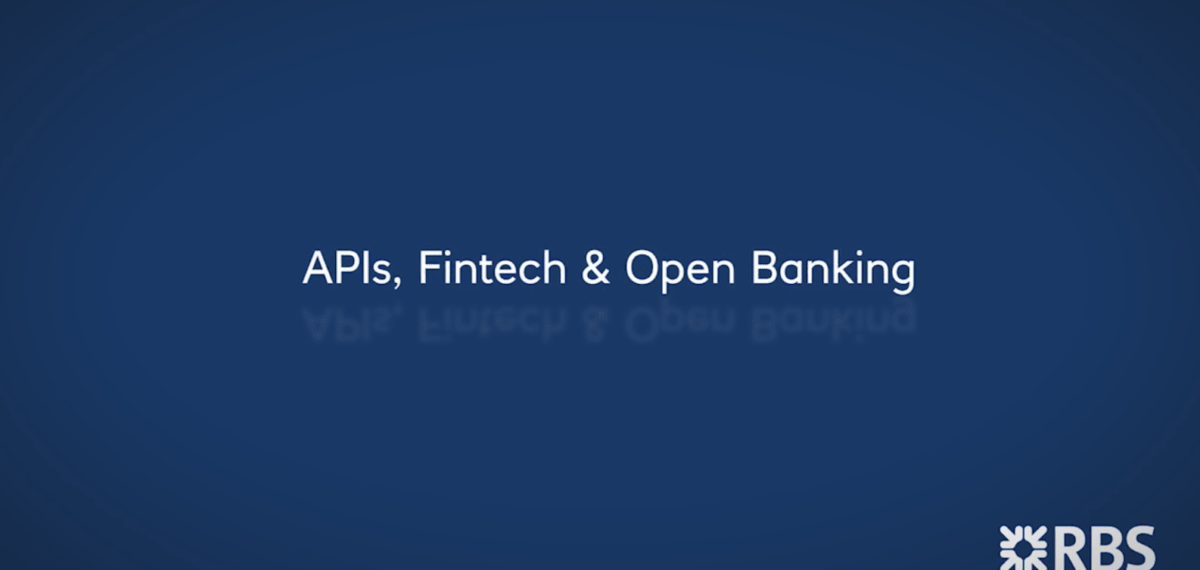APIS, Fintech and Open banking of Royal Bank of Scotland