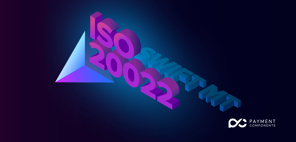 ISO 20022: How to Choose the Right Approach for Your Bank